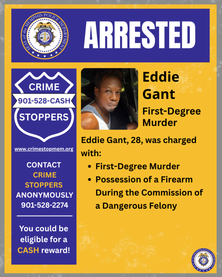 On August 17, 2026, the MPD Fugitive Unit apprehended Eddie Gant, who had an active warrant for First-Degree Murder and Possession of a Firearm During the Commission of a Dangerous Felony.