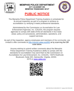 Public notice page from the Memphis Police Department Training Academy. The top of the page displays two official circular emblems, one on the left and one on the right, with the department’s name and address centered between them. Below, a red heading reads ‘PUBLIC NOTICE.’ The main body text explains that the Training Academy is undergoing an annual inspection for re-accreditation under CALEA standards, inviting employees and community members to submit comments through a provided link or QR code. A QR code is centered near the bottom of the page, followed by additional text giving the mailing address and website for submitting written comments. The layout is clean, with black text on a white background, and the QR code is clearly framed for scanning.