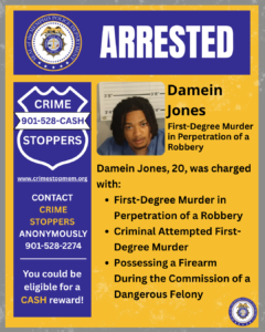 Arrest announcement poster from the Memphis Police Department and Crime Stoppers. The poster has a yellow and purple color scheme with the Memphis Police Department seal at the top left and the word “ARRESTED” in large white letters across the top. A booking-style photograph is displayed near the center. Beside the photograph, the poster states that an individual was charged with First-Degree Murder in Perpetration of a Robbery. Below the photograph, the poster lists the charges: First-Degree Murder in Perpetration of a Robbery Criminal Attempted First-Degree Murder Possessing a Firearm During the Commission of a Dangerous Felony A vertical Crime Stoppers panel on the left includes the phone number 901-528-CASH, the website www.crimestopmem.org, and a message encouraging anonymous tips at 901-528-2274. The bottom of the panel states that tipsters could be eligible for a cash reward. The Memphis Police Department seal appears again in the lower-right corner.